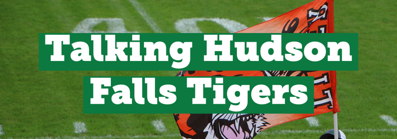 Text: Talking Hudson Falls Tigers